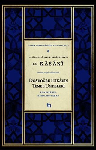 Dosdoğru İtikadın Temel Umdeleri / El-Mu'temed Mine'l-Mu'tekad
