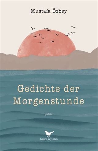 Gedichte der Morgenstunde