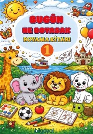 Bugün Ne Boyasak Boyama Kitabı-1