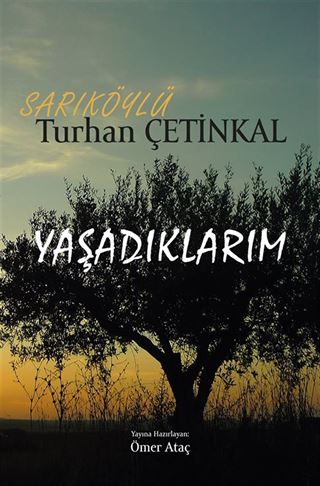 Yaşadıklarım