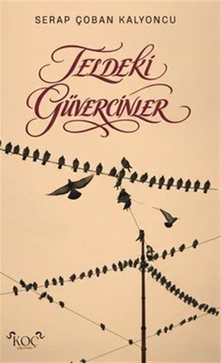 Teldeki Güvercinler