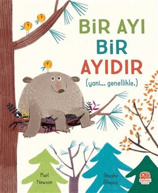 Bir Ayı Bir Ayıdır