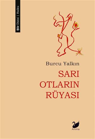 Sarı Otların Rüyası