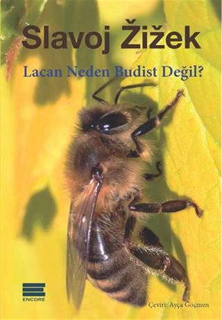 Lacan Neden Budist Değil?