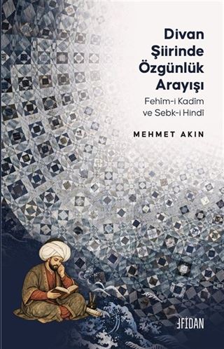 Divan Şiirinde Özgünlük Arayışı