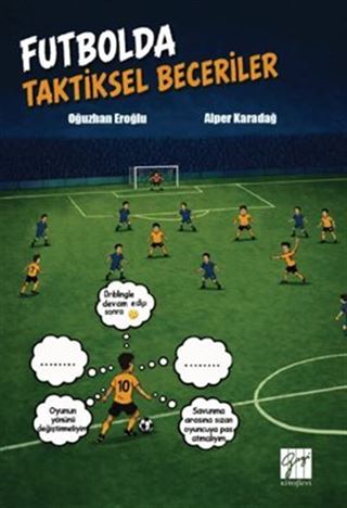 Futbolda Taktiksel Beceriler