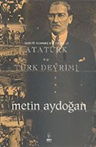 Atatürk ve Türk Devrimi