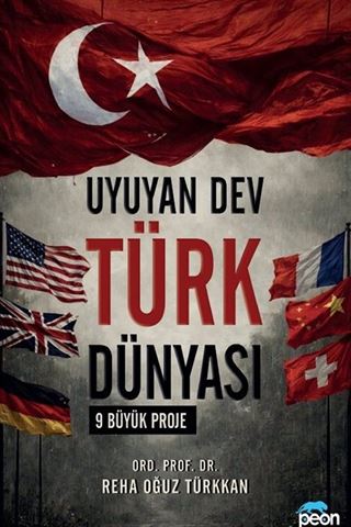 Uyuyan Dev Türk Dünyası