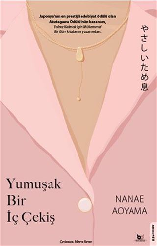 Yumuşak Bir İç Çekiş