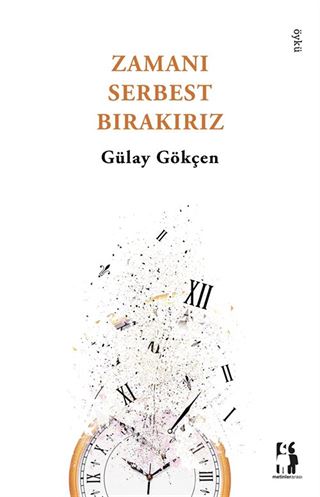 Zamanı Serbest Bırakırız