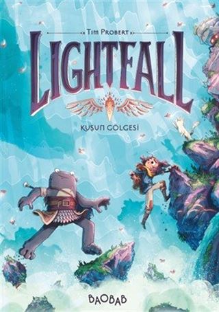 Lightfall 2. cilt: Kuşun Gölgesi