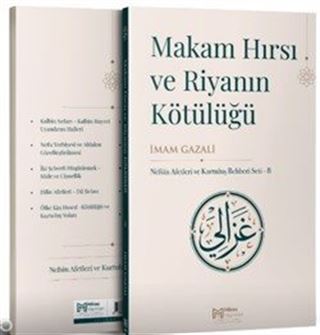 Makam Hırsı ve Riyanın Kötülüğü