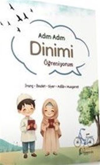 Adım Adım Dinimi Öğreniyorum