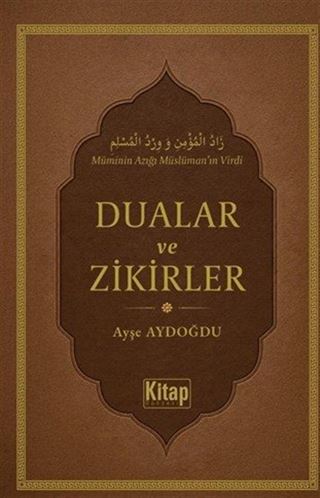 Dualar ve Zikirler