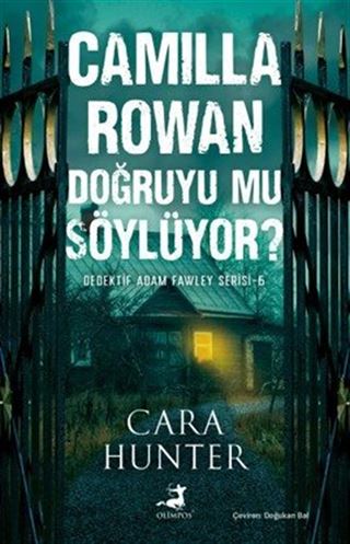 Camilla Rowan Doğruyu Mu Söylüyor? (Dedektif Adam Fawley Serisi 6)