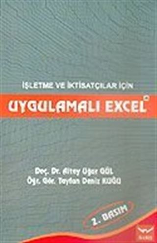 Uygulamalı Excel İşletme ve İktisatçılar İçin