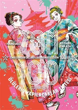 Zom 100 Cilt 10 / Ölülerin Yapılacaklar Listesi