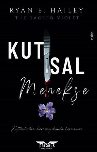 Kutsal Menekşe
