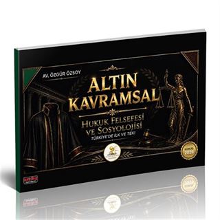 HUKAL Altın Kavramsal Hukuk Felsefesi ve Sosyolojisi