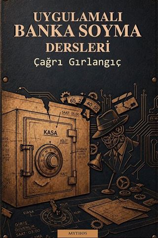 Uygulamalı Banka Soyma Dersleri