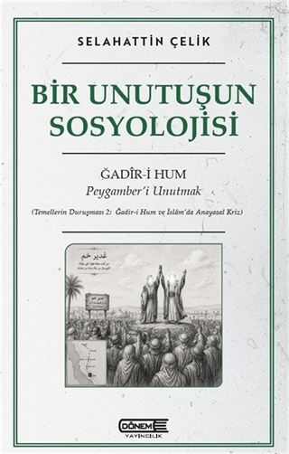 Bir Unutuşun Sosyolojisi