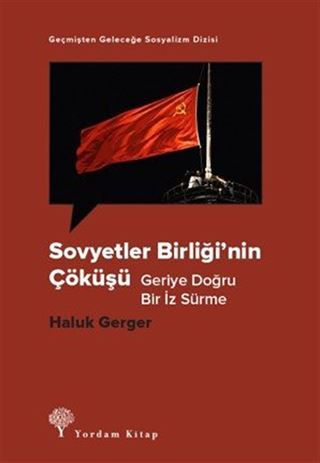 Sovyetler Birliği'nin Çöküşü