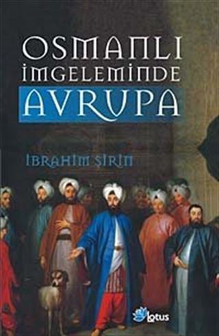 Osmanlı İmgeleminde Avrupa