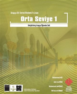 Arapça Dil Serisi - Silsiletü'l-Lisan Mutavassıt 1 / Orta Seviye 1