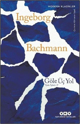 Göle Üç Yol / Toplu Öyküler II