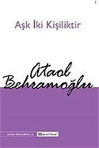 Aşk İki Kişiliktir