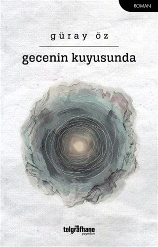 Gecenin Kuyusunda