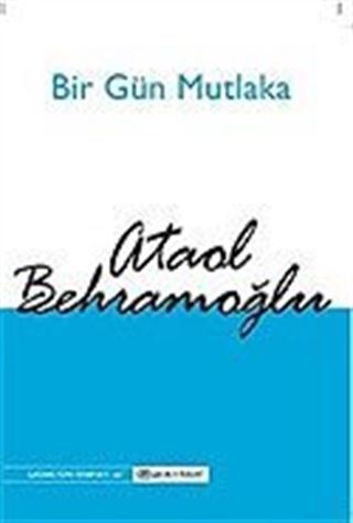 Bir Gün Mutlaka