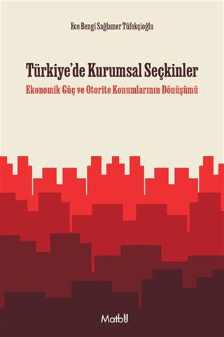 Türkiye'de Kurumsal Seçkinler
