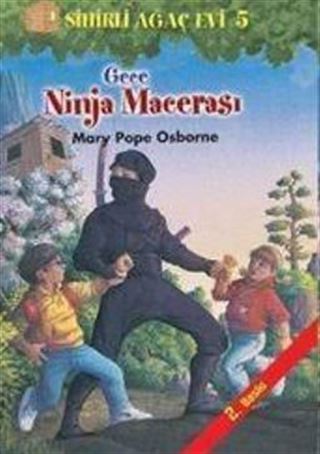 Sihirli Ağaç Evi 5 - Gece Ninja Macerası