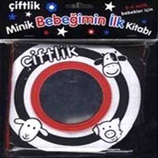 Minik Bebeğimin İlk Kitabı - Çiftlik