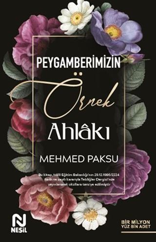 Peygamberimizin Örnek Ahlakı