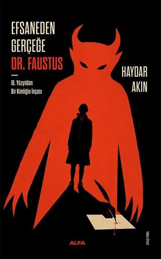 Efsaneden Gerceğe Dr. Faustus