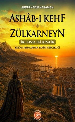 Ashab-ı Kehf ve Zülkarneyn
