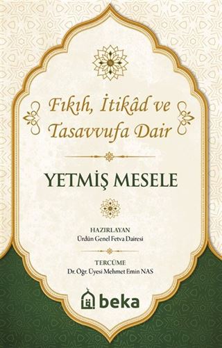 Yetmiş Mesele Sıkça Sorulan Sorular ve Cevapları
