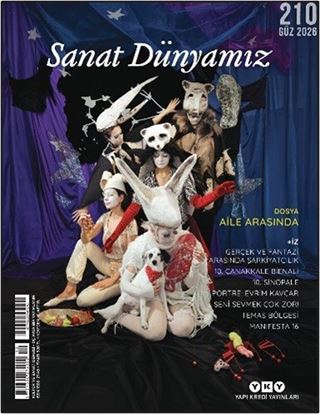 Sanat Dünyamız 210 / Güz 2026