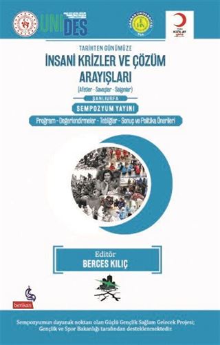 Tarihten Günümüze İnsani Krizler ve Çözüm Arayışları (Afetler, Savaşlar ve Salgınlar) Şanlıurfa
