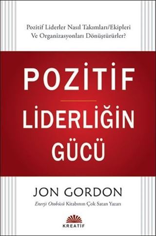 Pozitif Liderliğin Gücü