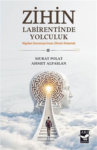 Zihin Labirentinde Yolculuk
