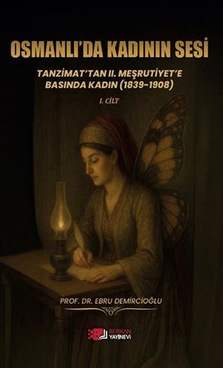 Osmanlı'da Kadının Sesi