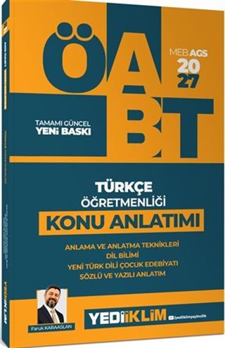 2027 MEB AGS ÖABT Türkçe Öğretmenliği Anlama ve Anlatma Teknikleri, Dil Bilim, Yeni Türk Dili, Çocuk Edebiyatı, Sözlü ve Yazılı Anlatım Konu Anlatımı
