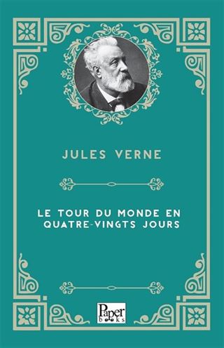 Le Tour Du Monde En Quatre-Vingts Jours