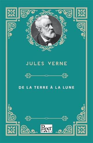 De La Terre À La Lune