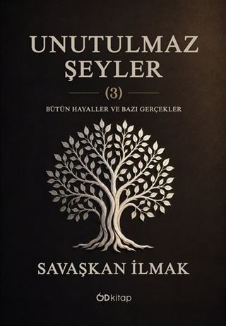 Unutulmaz Şeyler 3