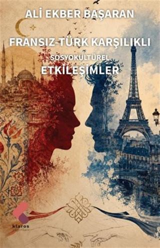 Fransız-Türk Karşılıklı Sosyokültürel Etkileşimler