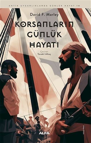 Korsanların Günlük Hayatı